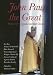 Book John Paul The Great: Maker Of The Post-conciliar Church