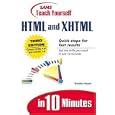 Sams Teach Yourself HTML and XHTML in 10 Minutes (3rd Edition) (Sams Teach Yourself in 10...