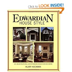 Edwardian House Style: An Architectural and Interior Design Source Book