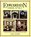 Edwardian House Style: An Architectural and Interior Design Source Book