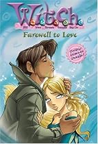 W.I.T.C.H. #23: Farewell to Love