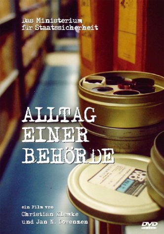 Das Ministerium f�r Staatssicherheit - Alltag einer Beh�rde