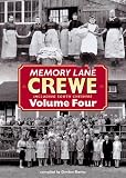 Memory Lane Crewe: v. 4 (Memory Lane)