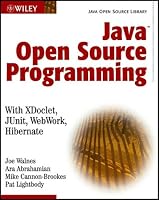 Java Open Source Programming: with XDoclet, JUnit, WebWork, Hibernate