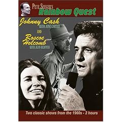 Pete Seeger's Rainbow Quest - Johnny Cash and Roscoe Holcombe