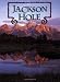 Search : Jackson Hole: Crossroads of the West