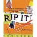 Rip It!: How to Deconstruct and Reconstruct the Clothes of Your Dreams