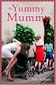 Yummy Mummy, The