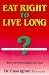 Book Eat Right to Live Long