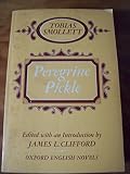 The adventures of Peregrine Pickle : in which are included memoirs of a lady of quality