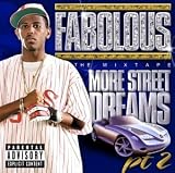 Fabolous -  More Street Dreams, Pt. 2: The Mixtape