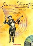 Produkt-Bild: Johann Strau&szlig;. Mit CD: Ein musikalisches Bilderbuch