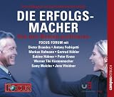 FOCUS-Forum: Die Erfolgsmacher II, 4 Audio-CDs