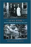 As We Were: American Photographic Postcards, 1905-1930