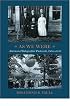 As We Were: American Photographic Postcards, 1905-1930