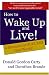 Books : How to Wake Up and Live: A Formula for Success that Works