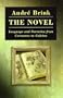 The Novel: Language and Narrative from Cervantes to Calvino