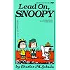 Lead On, Snoopy