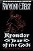Krondor: Tear of the Gods (The Riftwar Legacy)