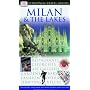 Milan and the Lakes (Eyewitness Travel Guide)