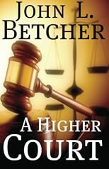 A Higher Court
