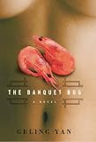The Banquet Bug: A Novel