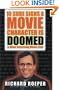 10 Sure Signs a Movie Character is Doomed