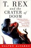 T. Rex and the Crater of Doom (Vintage)