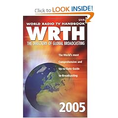 World Radio Tv Handbook 2005: The Directory of International Broadcasting