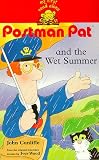 Postman Pat and the Wet Summer (My First Read Alones)