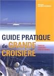 Guide pratique de grande croisi�re :...