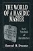 Books : The World of a Hasidic Master: Levi Yitzhak of Berditchev