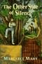 The Other Side of Silence