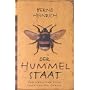 Der Hummelstaat: �berlebensstrategien einer uralten Tierart