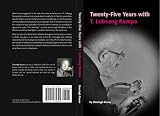 Twenty-Five Years with T.Lobsang Rampa