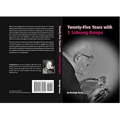 Twenty-Five Years with T.Lobsang Rampa
