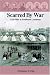 Scarred By War: Civil War in Southeast Louisiana