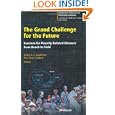 The Grand Challenge for the Future: Vaccines for Poverty-Related Diseases from Bench to Field... by Stefan H.E. Kaufmann and Paul-Henri Lambert