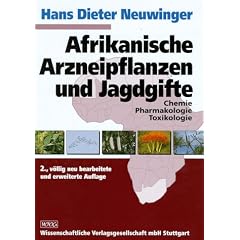 Afrikanische Arzneipflanzen und Jagdgifte