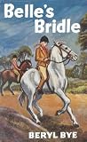 Belle's Bridle (Gateway Books (Lutterworth))