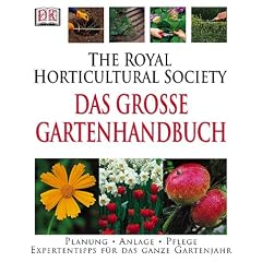 Das große Gartenhandbuch. Planung, Anlage, Pflege (Gebundene Ausgabe)