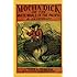 Mocha Dick: Or The White Whale of the Pacific