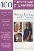 100 Questions & Answers for Women Living with Cancer: A Practical Guide for Survivorship
