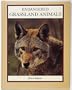 Endangered Grassland Animals (Endangered Animals (Crabtree Hardcover))