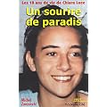 Les 18 ans de vie de Chiara Luce : Un sourire de paradis