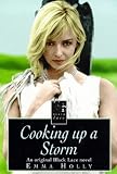 Cooking Up a Storm