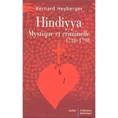 Hindiyya, mystique et criminelle 1720-1798