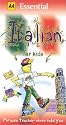 AA Essential Italian for Kids: Phrases Teacher Never Told You (AA Essential Phrase Book)