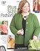 Plus Size Fashions in Crochet (Annie's Attic Crochet)