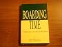 Boarding Time: Psychiatry Candidate's Guide to Part II of the A.B.P.N. Examination
